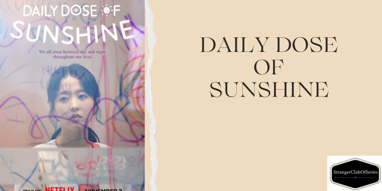 Daily Dose of Sunshine – Domani sarà un giorno migliore