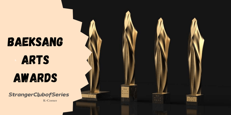 Baeksang Arts Awards: i Golden Globes&nbsp;sudcoreani