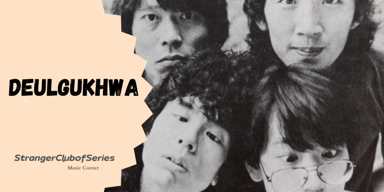 I Deulgukhwa: il rock della ribellione degli anni&nbsp;’80