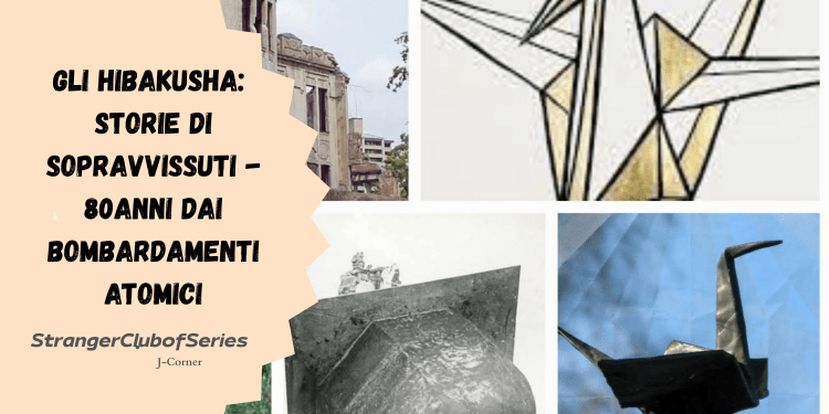 Gli Hibakusha: storie di sopravvissuti – 80 anni dai bombardamenti&nbsp;atomici