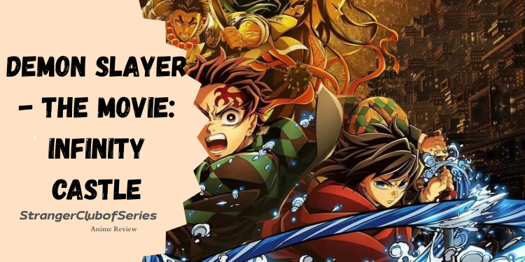 Demon Slayer – Infinity Castle (part&nbsp;1)