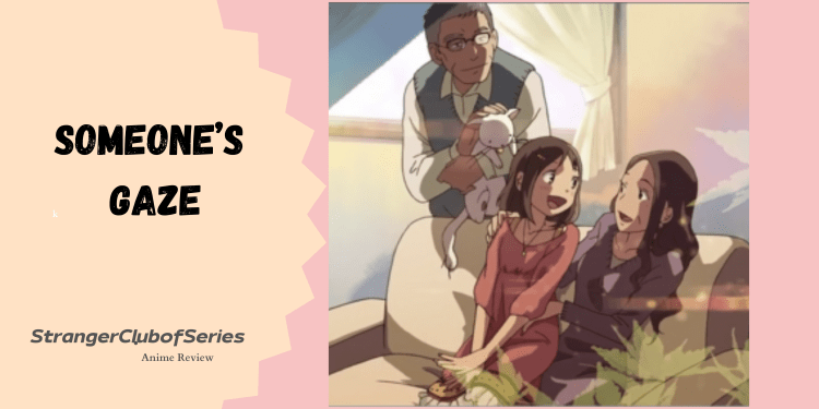 Someone’s Gaze