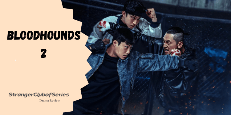 Bloodhounds 2 (ovvero della corrispondenza dei legami familiari e della&nbsp;resilienza)