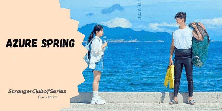 Azure Spring – Lasciarsi andare per risalire e&nbsp;sopravvivere