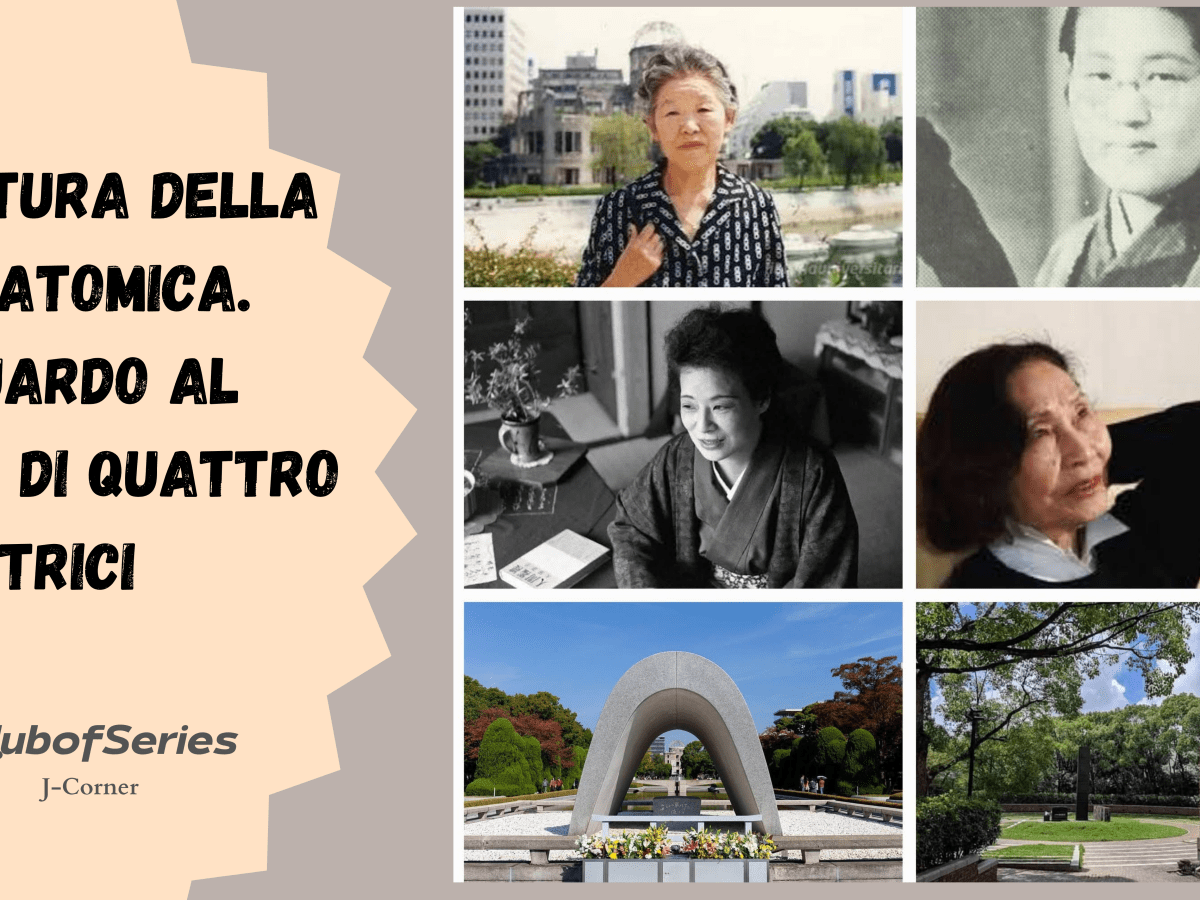 Letteratura della bomba atomica. Lo sguardo al femminile di quattro&nbsp;autrici.