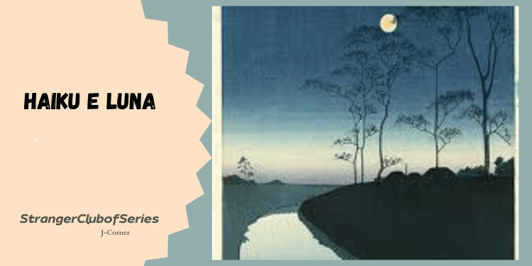 Gli Haiku e la&nbsp;luna